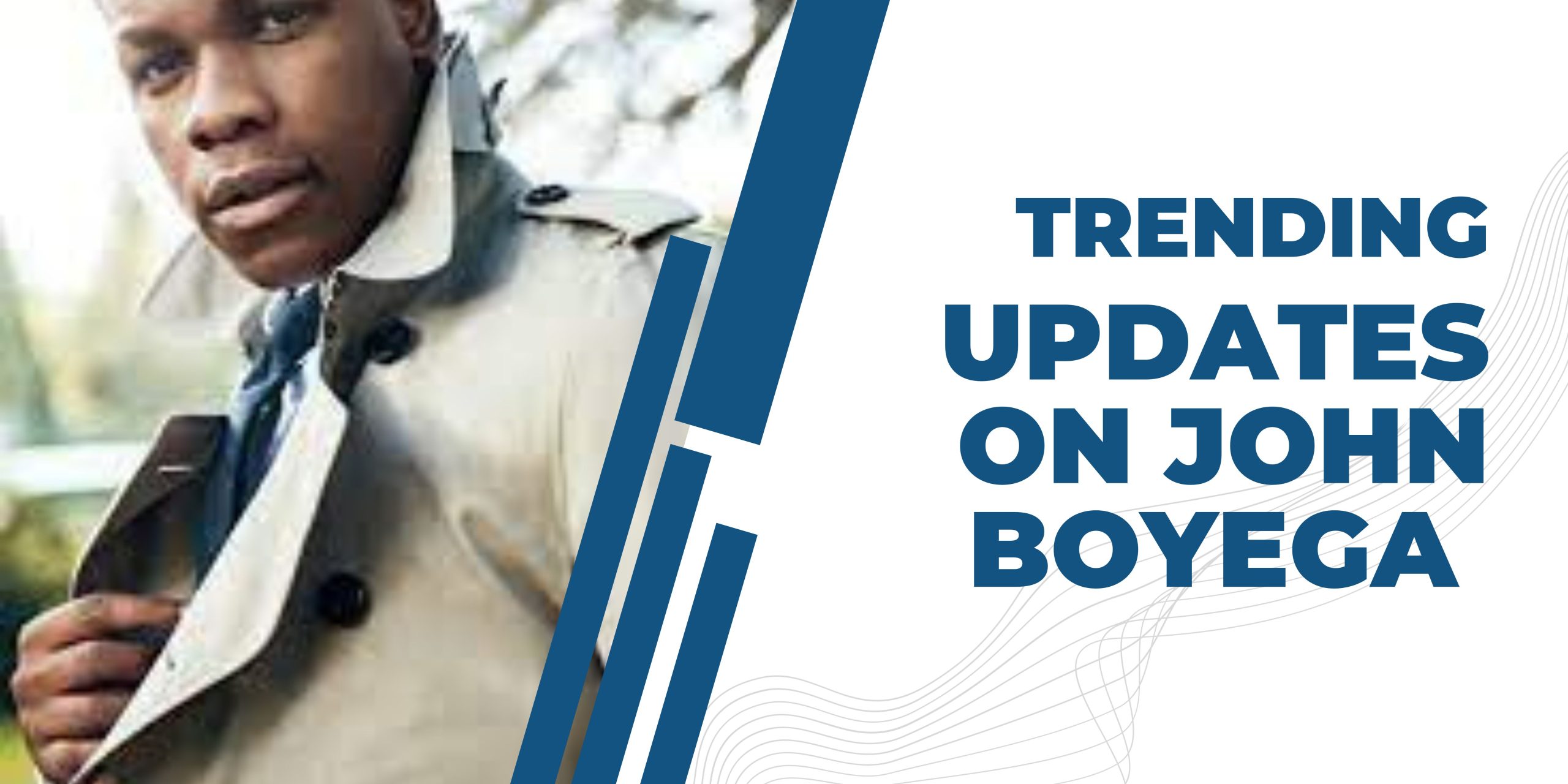 Trending Updates on John Boyega