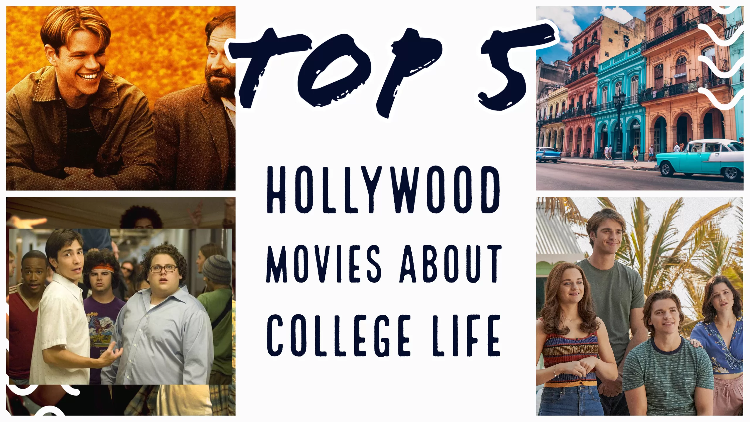 Top 5 Hollywood Movies About College Life A Comprehensive List